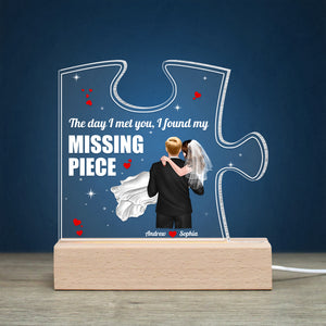 The Day I Met You I Found My Missing Piece, Couple Wedding Personalized 3D Led Light Wooden Base, Gift For Couple - Led Night Light - GoDuckee