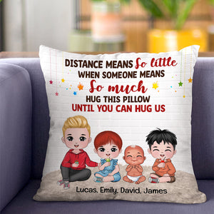 Hug This Pillow Until You Can Hug Us - Personalized Grandma Pillow - Gift For Family - Pillow - GoDuckee