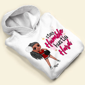 Cheerleading Stay Humble Hustle Hard - Personalized Shirts - Shirts - GoDuckee