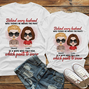 Behind Every Husband, Personalized Shirt, Gift For Couple - Shirts - GoDuckee