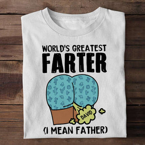 World's Greatest Farter, Happy Father's Day Personalized Shirt, Gift For Dad - Shirts - GoDuckee
