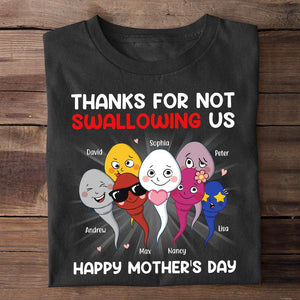 Thanks For Not Swallowing Us, Mom Personalized Shirt Hoodie Sweatshirt, Gift For Happy Mother's Day - Shirts - GoDuckee