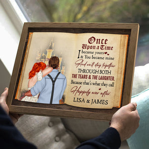 Once Upon A Time I Became Yours & You Became Mine Personalized Couple Canvas Print, Gift For Couple - Poster & Canvas - GoDuckee