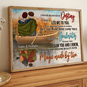 I Never Believed In Destiny Until It Led Me To You Personalized Canvas Print, Gift For Couple - Poster & Canvas - GoDuckee