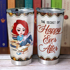 The Secret Of Happy Ever After Personalized Book Tumbler Cup, Gift For Book Lovers - Tumbler Cup - GoDuckee