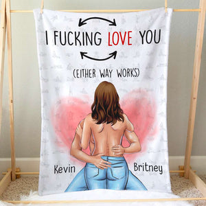 I Fk Love You Naughty Couple Personalized Blanket - Blanket - GoDuckee