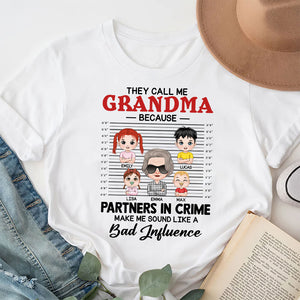 Partners In Crime Make Me Sound Like A Bad Influence, Personalized Shirt, Gift For Grandma, Mother's Day Gift, Grandma With Her Grandkids - Shirts - GoDuckee