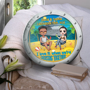 I Love It When We're Cruising Together Personalized Cruising Pillow Gift For Family - Pillow - GoDuckee