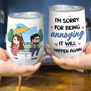 I'm Sorry For Being Annoying - Personalized Couple Mug - Gift For Couple - Coffee Mug - GoDuckee