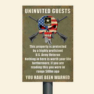 Uninvited Guests You Have Been Warned, Personalized Metal Sign with Custom Military Unit, Military Gifts - Metal Wall Art - GoDuckee