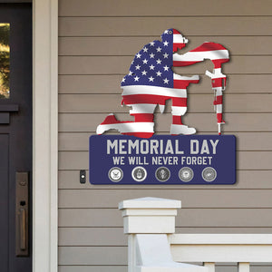Veteran Metal Sign - Memorial Day We Will Never Forget - Metal Wall Art - GoDuckee