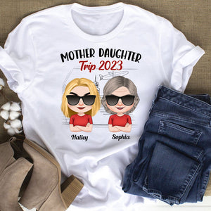 Mother Daughter Trip Personalized Mother's Day Shirt, Gift For Mom - Shirts - GoDuckee