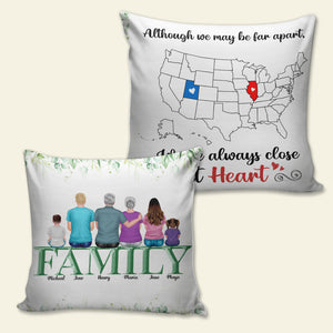Although We May Be Far Apart, We're Always Close At Heart Personalized Pillow, Gift For Family - Pillow - GoDuckee