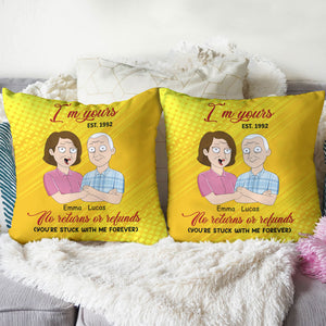 Personalized Old Couple Pillow - I'm Yours No Returns Or Refunds - Family Guys - Pillow - GoDuckee