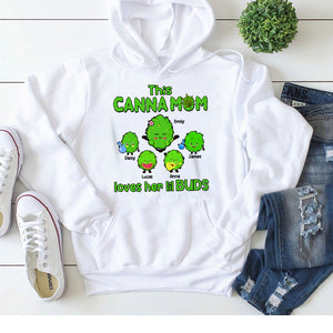 This Canna Mom Loves Her Lil Buds, Personalized Shirt, Gift For Mom, Mother's Day Gift, Mom's Little Buds - Shirts - GoDuckee