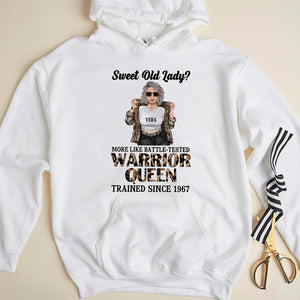 Sweet Old Lady More Like Battle Tested Warrior Queen Personalized Birthday Shirts,Gift For Woman - Shirts - GoDuckee