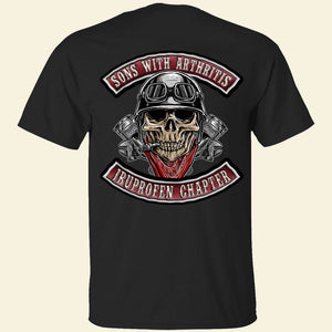 Biker Sons With Arthritis Ibuprofen Chapter Shirt - Gift for Bikers - Shirts - GoDuckee