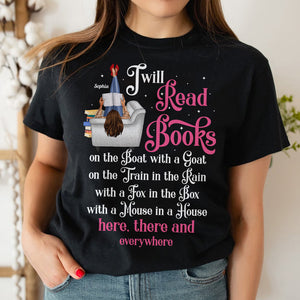 I Will Read Books, Girl Book Lover T-shirt Hoodie Sweatshirt - Shirts - GoDuckee