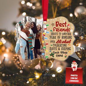 Best Friend Here's To Another Year Of Bonding Over Alcohol Tolerating Idiots And Keeping Each Other Sane, Personalized Medallion Acrylic Ornament - Ornament - GoDuckee
