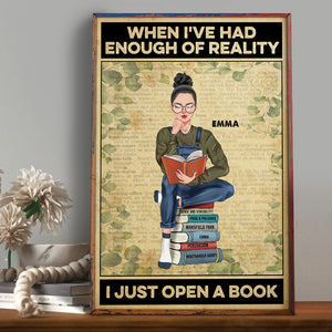 Personalized Reading Girl Poster - When I've Had Enough Of Reality - Poster & Canvas - GoDuckee