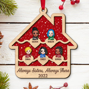 Always Sisters Always There Personalized Sisters Ornament, Christmas Tree Decor - Ornament - GoDuckee