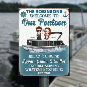 Personalized Pontoon Couple Metal Sign - Welcome To Our Pontoon Sippin' Grillin' & Chillin' - Metal Wall Art - GoDuckee