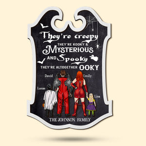They're Creepy They're Kooky Personalized Halloween Family Wood Sign Gift For Family - Wood Sign - GoDuckee