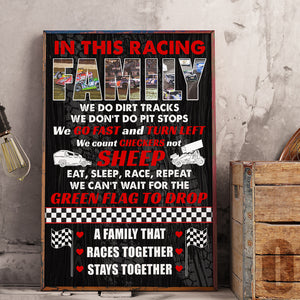 Dirt Track Racing - Custom Racing Photo Poster - In This Racing FAMILY - Poster & Canvas - GoDuckee