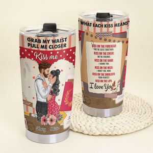 What Each Kiss Means, Personalized Tumber, Gifts For Couple - Tumbler Cup - GoDuckee