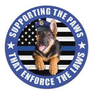 Personalized Gifts For Police Dog Supporting the paws Round Wooden Sign - Wood Sign - GoDuckee