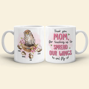Thank You Mom For Teaching Us To Spread Our Wings - Funny Mom Bird Owl - Personalized Coffee Mug - Mother's Day Gift - Mother's Day Mug - Gift For Mom - Coffee Mug - GoDuckee