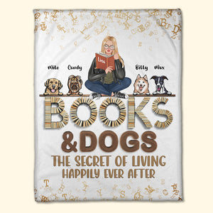 Books & Dogs The Secret Of Living Happily Ever After Personalized Blanket Gift For Her - Blanket - GoDuckee
