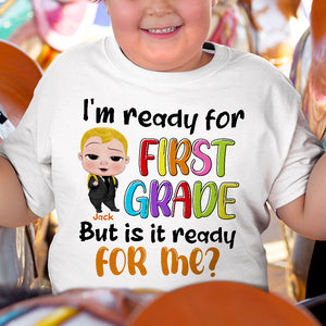 I'm Ready For First Grade Personalized Back To School Shirts, Gift For Student - Shirts - GoDuckee