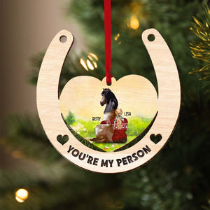 You're My Person, Horse And Me Personalized Wood Ornament - Ornament - GoDuckee