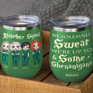 Personalized Nurse Besties Wine Tumbler - We Solemnly Swear We're Up To Some Shenaigans - Wine Tumbler - GoDuckee