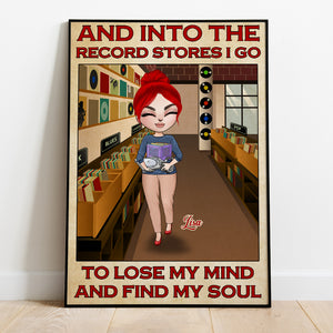 Personalized Vinyl Girl Poster - Into The Record Stores I Go To Lose My Mind And Find My Soul - Poster & Canvas - GoDuckee