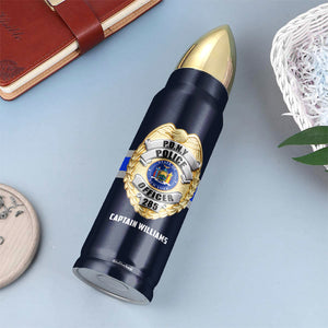 Police It Cannot Be Inherited Nor Can It Be Purchased - Personalized Bullet Tumbler - Water Bottles - GoDuckee