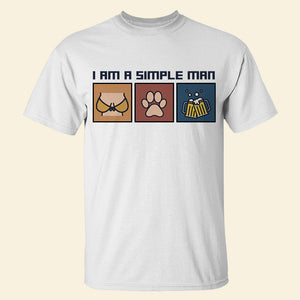 I'm A Simple Man, Hobby Man T-shirt Hoodie Sweatshirt - Shirts - GoDuckee