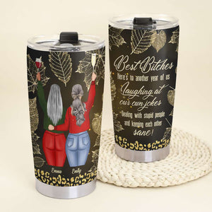 Best Bitches Laughing At Our Own Jokes Personalized Autumn Friends Tumbler - Tumbler Cup - GoDuckee