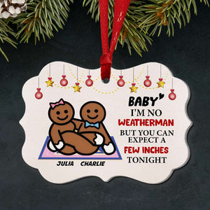 Baby I'm No Weather Man Naughty Couple Medallion Acrylic Ornament - Ornament - GoDuckee