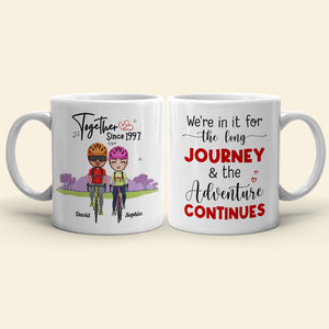 We're In It For The Long Journey & The Adventure Continues, Couple Cycling White Mug - Coffee Mug - GoDuckee