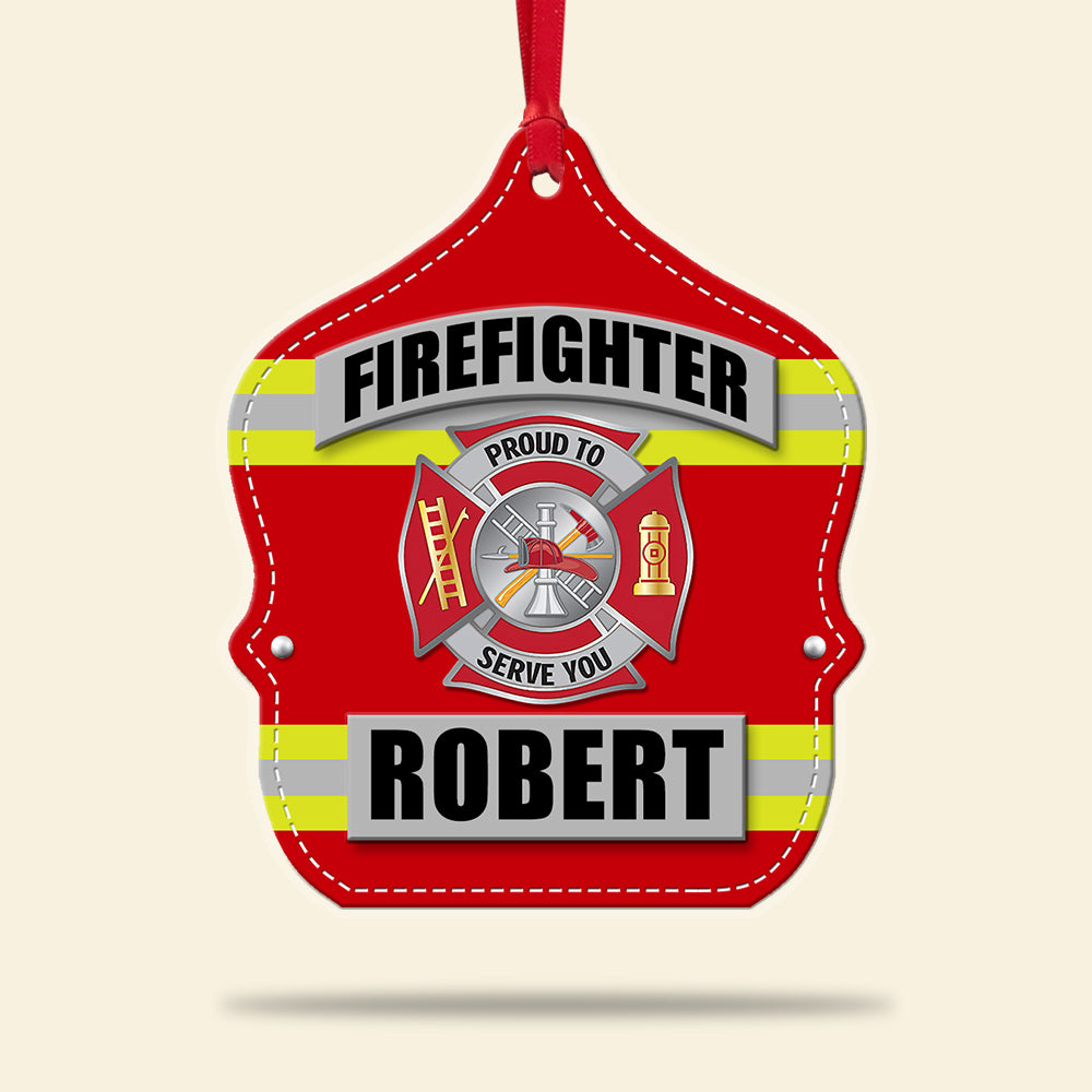 Firefighter Proud To Serve You, Personalized Firefighter Shield Acrylic Ornament - Ornament - GoDuckee