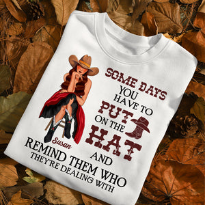 Cowgirl Remind Them Who You Are - Personalized Shirts - Gift for Cowgirl - Front Cowgirl - Shirts - GoDuckee