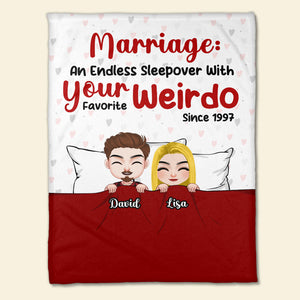 Marriage An Endless Sleepover With Your Favorite Weirdo, Couple Sleeping Blanket - Blanket - GoDuckee