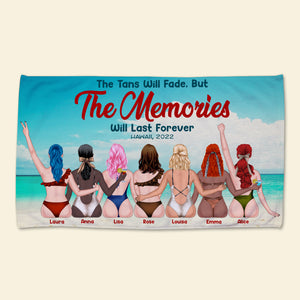 The Tan Will Fade But The Memories Will Last Forever Personalized Beach Towel, Gift For Girls 4 - Beach Towel - GoDuckee