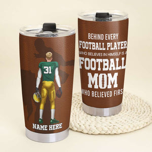 Personalized American Football Tumbler Cup - Mom Behind Every Football Player -Back Player - Tumbler Cup - GoDuckee