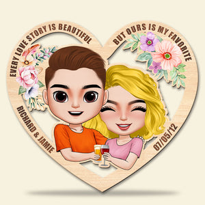Every Love Story Is Beautiful But Ours Is My Favorite, Personalized Wood Sign, Gifts for Him/Her - Wood Sign - GoDuckee