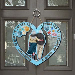 I Found You & You Found Me Personalized Couple Wood Sign, Gift For Couple - Wood Sign - GoDuckee