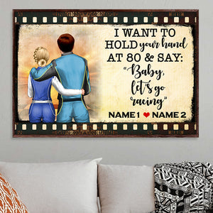 Personalized Racing Couple Poster - I Want To Hold Your Hand At 80 and Let's Go Racing - Film Frame - Poster & Canvas - GoDuckee