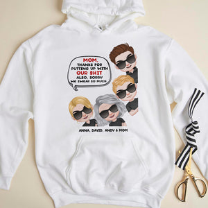 Mom, Thanks For Putting Up With Our Shit - Mother's Day Shirt - Personalized Shirt - Mother's Day Gift - Gift For Mom - Shirts - GoDuckee